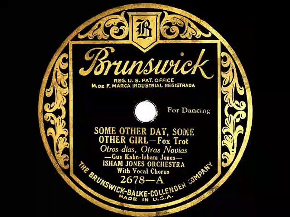 1924 Isham Jones Some Other Day Some Other Girl vocal chorus