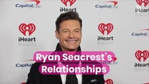 Ryan Seacrest's Relationships