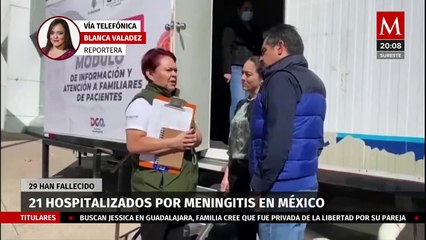 Hay 21 personas hospitalizadas por meningitis en México