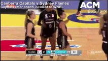 Canberra Capitals refer coach incident to WNBL