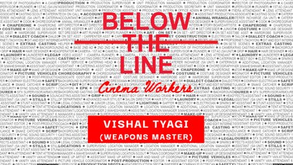 Anniversary Issue | Below The Line Cinema Workers | Meet Vishal Tyagi, A Weapons Master