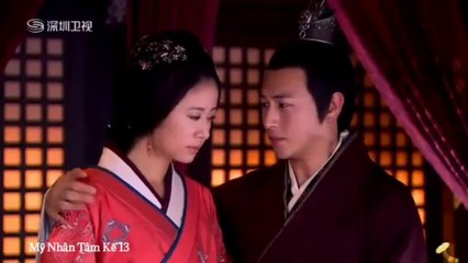 Tập 13 - Mỹ Nhân Tâm Kế (Lồng tiếng)_DV Trần Kiện Phong, Lâm Tâm Như, La Tấn, Dương Mịch, Hà Thịnh Minh, Vương Lệ Khôn