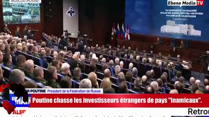 Poutine chasse de la Russie tous les investisseurs "inamicaux".