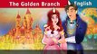 Fairy tales  (The Golden Branch  Story)  in English