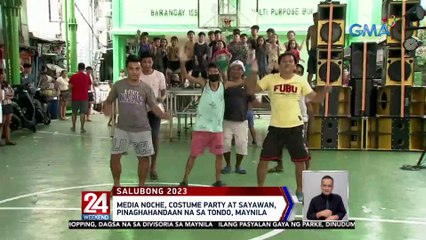 Media Noche, costume party at sayawan, pinaghahandaan na sa Tondo, Maynila | 24 Oras Weekend