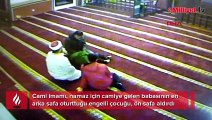 Cami imamından engelli çocuğa duygulandıran davranış