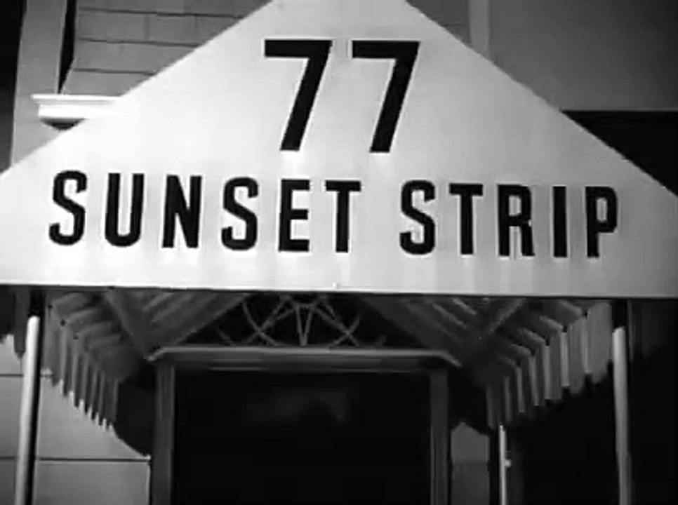 77 Sunset Strip - Se3 - Ep22 HD Watch