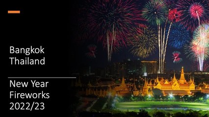 Fireworks 2022/2023 - Bangkok, Thailand - Happy New Year