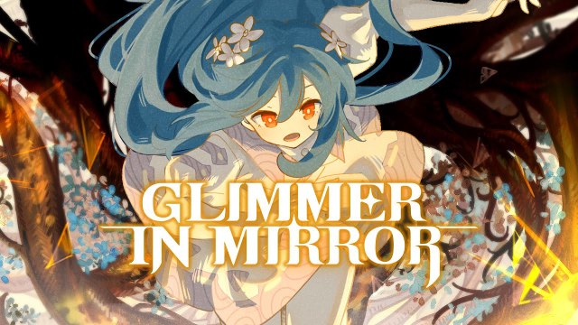 Glimmer in Mirror - Trailer date de sortie accès anticipé