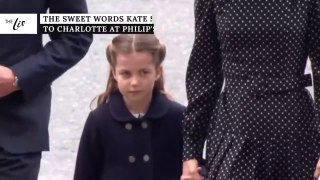Kate Middleton Said To Charlotte, The Sweet Words At Philip-s Memorial