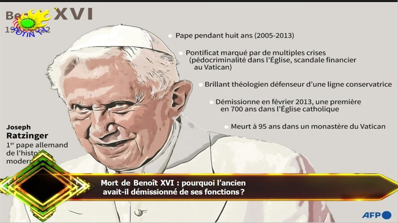 Mort de Benoît XVI : pourquoi l’ancien  avait-il démissionné de ses fonctions ?