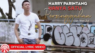 Harry Parintang - Hanya Satu Persinggahan (Cover) [Official Lyric Video HD]