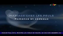 Le Mariage Chez Les Peuls - 05 Janvier 2023
