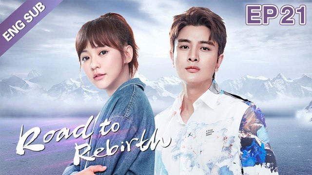 [ENG SUB] Road to Rebirth 21 (Jerry Jia Nailiang, Ivy Chen, Chen Xiaoyun) Dating With A Big Star