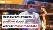 Restaurant owners welcome face mask mandate for F&B workers in Selangor