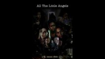 All the Little Angels - Trailer © 2022 Drama, Mystery, Thriller