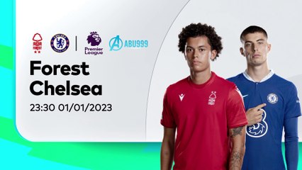 Soi kèo Nottingham vs Chelsea 01/01: Thử thách đầu năm