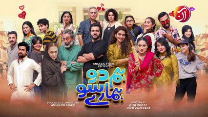 Hum 2 Hamaray 100  Episode 23  AAN TV
