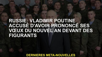 Russie: Vladimir Poutine accusé d'avoir prononcé ses souhaits du nouvel an avant les extras