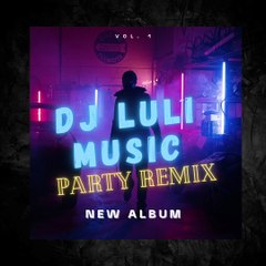 Dj LuLi - All I Know Remix 2023