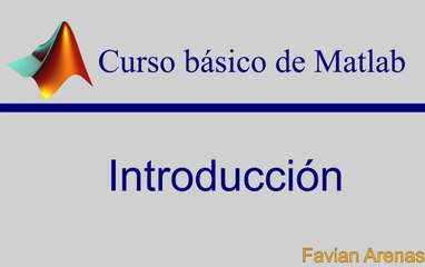 Tutorial de Matlab 01: descarga y uso del entorno del software