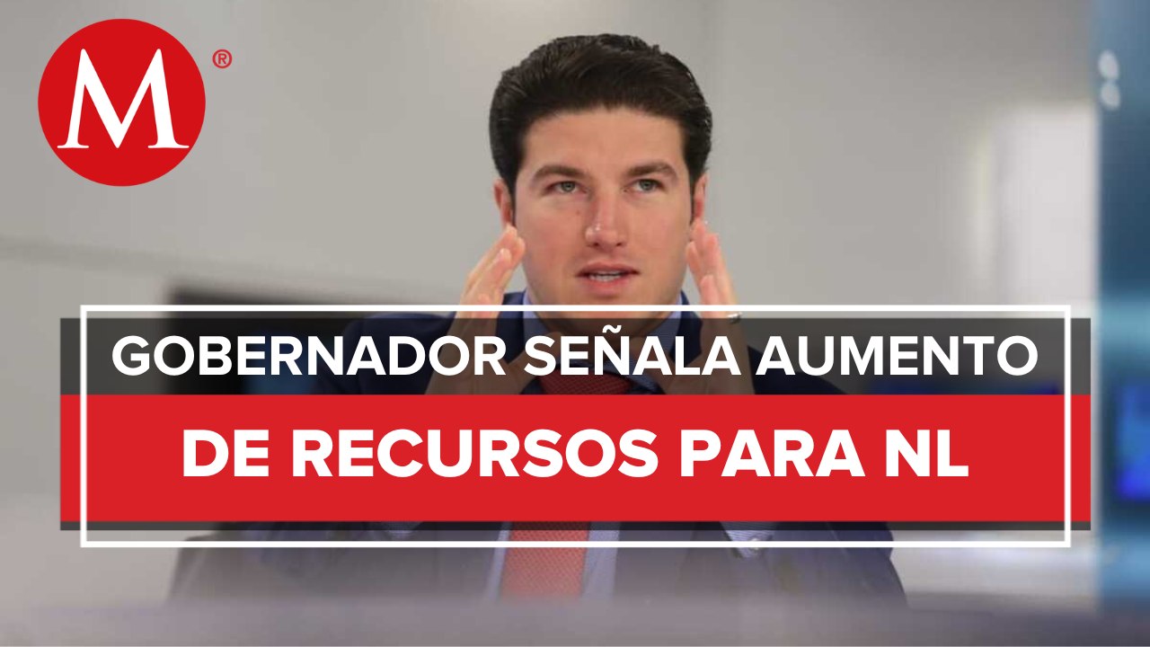 Administración de Nuevo Léon garantiza recursos para los proyectos del estado