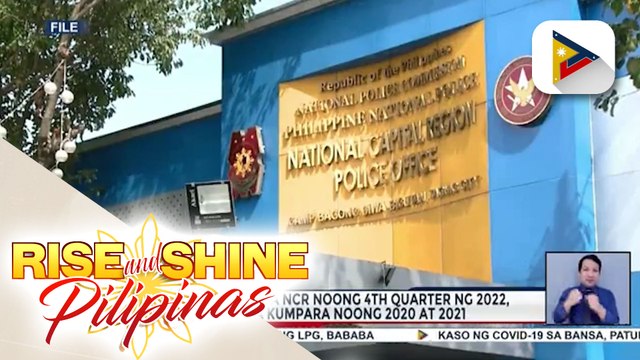 NCRPO: Crime rate sa NCR noong 4th quarter ng 2022, mas mababa kumpara noong 2020 at 2021
