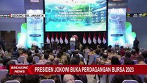 Presiden Joko Widodo Buka Perdagangan Bursa Efek Indonesia Tahun 2023