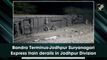 Bandra Terminus-Jodhpur Suryanagari Express train derails in Jodhpur Division