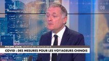 Philippe Juvin : «Les Chinois ne nous font plus remonter l’information»