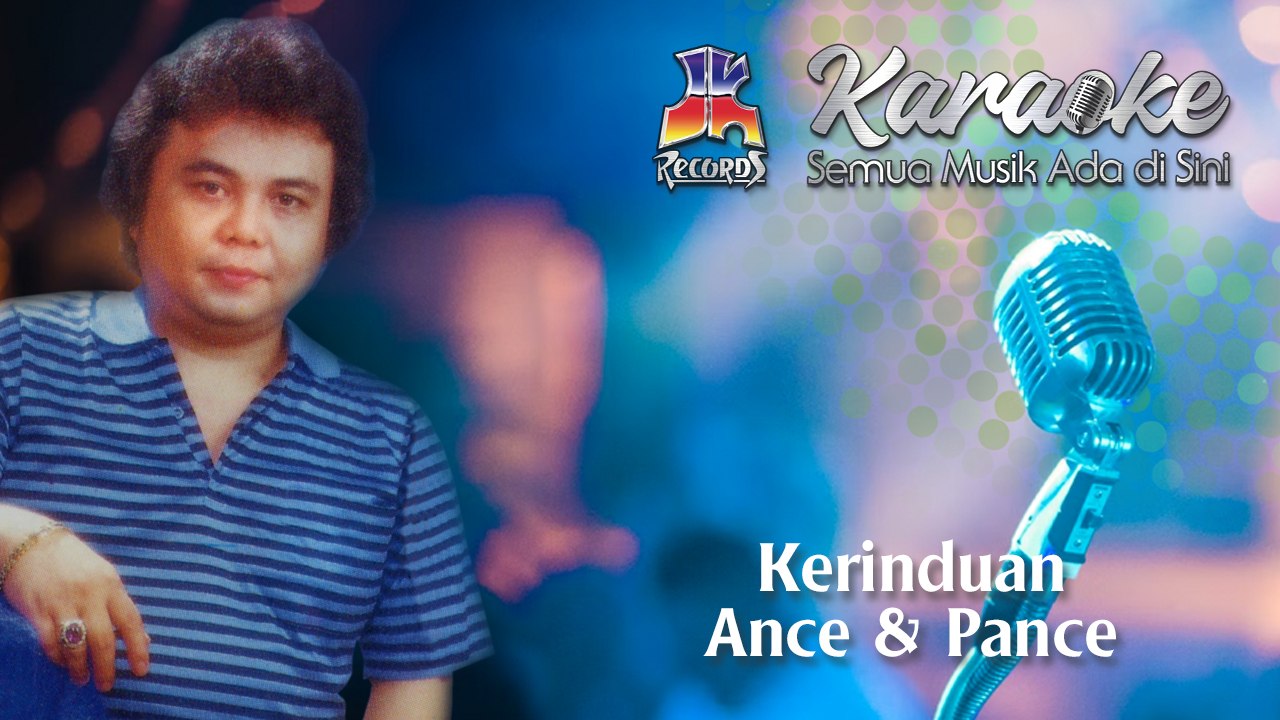 Ance & Pance - Kerinduan (Karaoke Version)