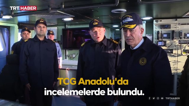Bakan Akar ve TSK komuta kademesi TCG Anadolu'yu inceledi