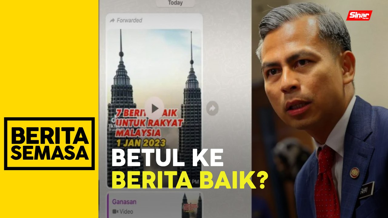 Video 'tujuh berita baik untuk rakyat Malaysia' palsu: Fahmi