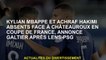 Kylian Mbappé et Achraf Hakimi absent contre Châteauoux dans la Coupe de France, annonce Galtier apr