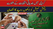 How ECP lost hundreds of thousands due to Karachi Local Body Elections