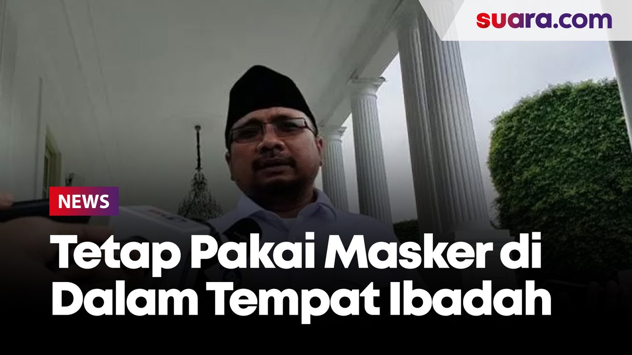 Tetap Pakai Masker di Dalam Tempat Ibadah, Menag Yaqut: Itu Preventif, Namanya Jaga-jaga