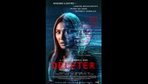 Deleter - Official Trailer © 2022 Drama, Horror, Mystery, Sci-Fi, Thriller