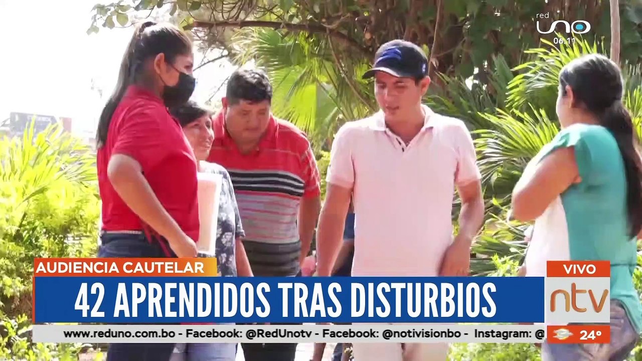 42 detenidos tras enfrentamientos en Santa Cruz fueron puestos ante un juez