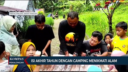 Isi Akhir Tahun dengan Camping Sambil Menikmati Alam