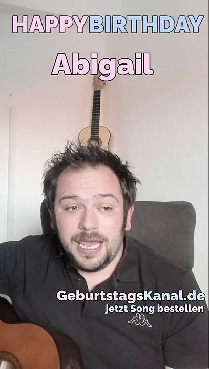 Happy Birthday, Abigail! Geburtstagsgrüße an Abigail