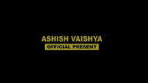 VIDEO | नजरिया पिया #Ashish Vaishya का सबसे हिट गाना | Najariya Piya  | New Bhojpuri Song 2023
