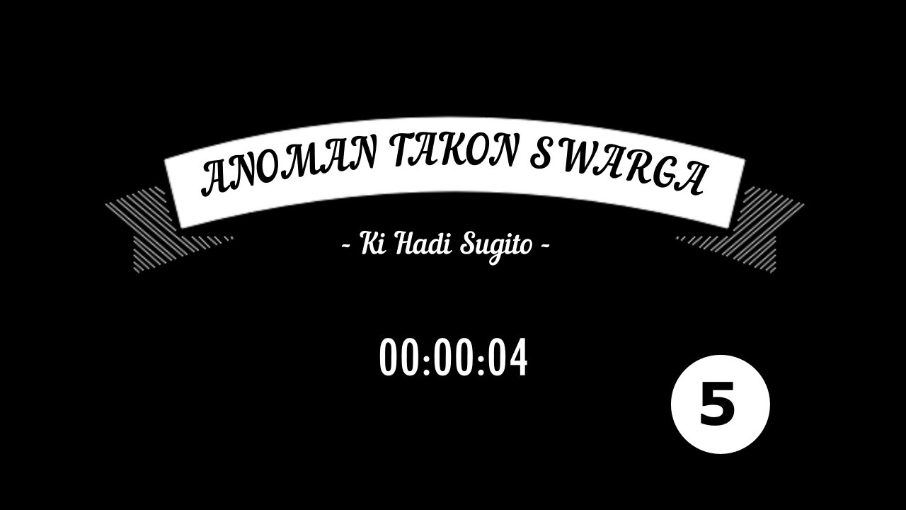 Anoman Takon Swarga - Bag 5 - Wayang Kulit Full - Ki Hadi Sugito