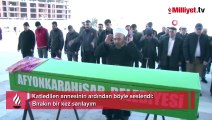 Katledilen annesinin ardından böyle seslendi: Bırakın bir kez sarılayım