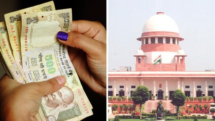 नोटबंदी को सुप्रीम कोर्ट ने सही ठहराते हुए क्यों किया 1978 का जिक्र