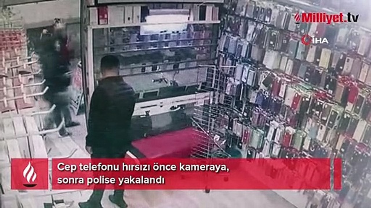 Cep telefonu hırsızı önce kameraya, sonra polise yakalandı