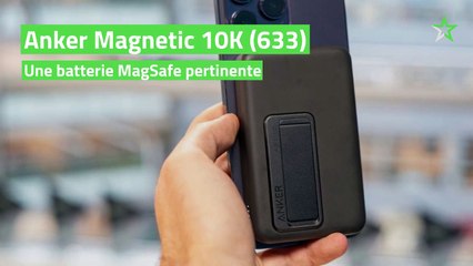 Test Anker Magnetic 10K (633) : une batterie MagSafe pertinente