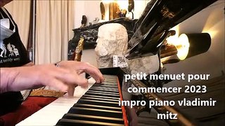 petit menuet pour commencer 2023 impro piano V.MITZ