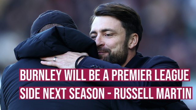Swansea boss Russell Martin believes Burnley will be in the Premier League next season