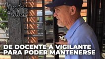 En Los Zapatos de Tortolero: De docente a vigilante para poder mantenerse 