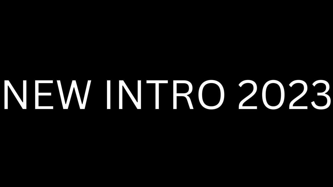 New Intro 2023